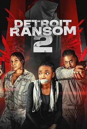 Detroit Ransom 2 (2025) WEBRIP Hindi (MULTI AUDIO) 720p – 480p – 1080p
